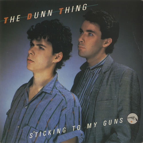 Dunn Thing - Sticking To My Guns - Used Vinyl Record 7"