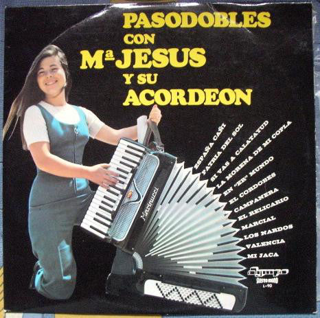 Mª Jesús Y Su Acor - Pasodobles Con - Used Vinyl Record