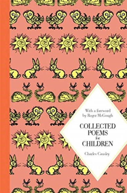 Charles Causley - Collected Poems for Children: Macmillan Classics Edi