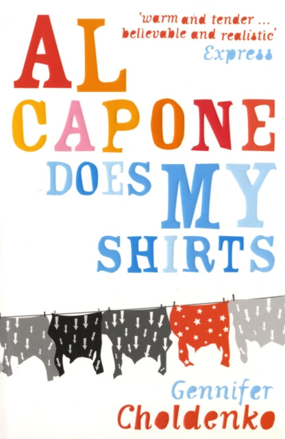 Gennifer Choldenko - Al Capone does my shirts - New Paperback