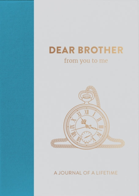 from you to me ltd - Dear Brother, from you to me : Timeless Edition -