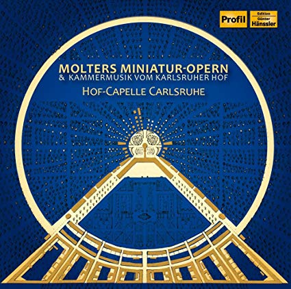 Johann Melchior Molt - Molters Miniatur-Opern & Kammermusik Vom Karlsruh