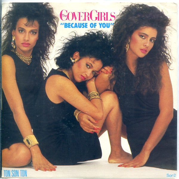 Cover Girls - Because Of You - Used Vinyl Record 7"