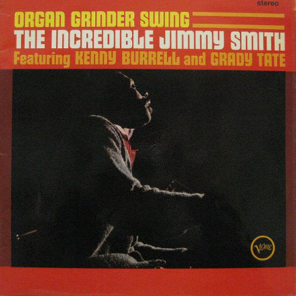 Jimmy Smith - Organ Grinder Swing - Used Vinyl Record