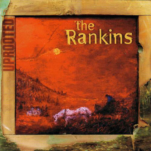 Rankin Family - Uprooted - Used CD