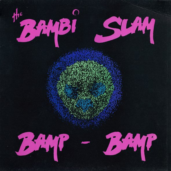 Bambi Slam - Bamp Bamp - Used Vinyl Record 12"