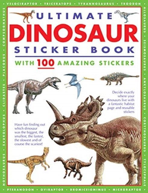 Armadillo Books - Ultimate Dinosaur Sticker Book : with 100 amazing st