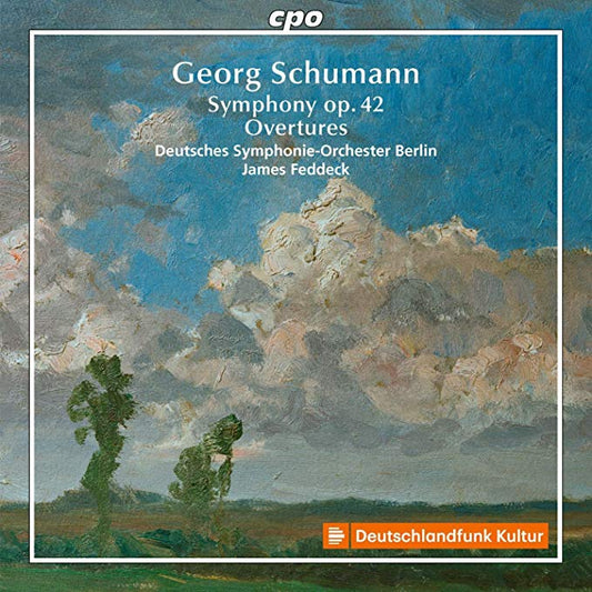 Georg Schumann - Symphony Op. 42; Overtures - New CD