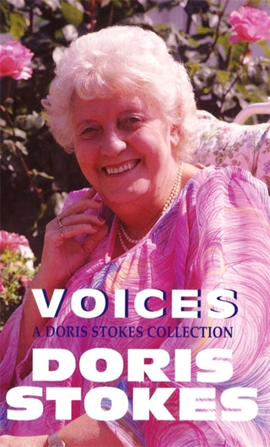 Doris Stokes - Voices: A  Collection - Paperback