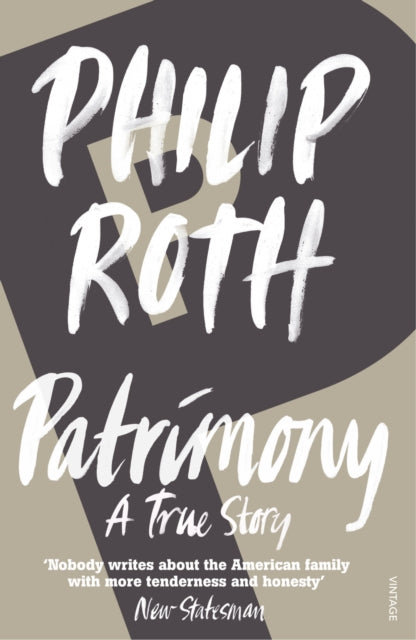 Philip Roth - Patrimony : A True Story - Paperback