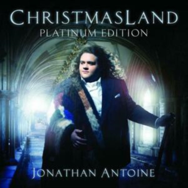 JONATHAN ANTOINE - CHRISTMASLAND PLATINUM EDITION - CD