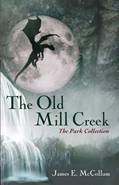 McCollum - Old Mill Creek - New paperback or softback