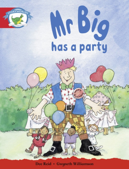Literacy Edition Storyworlds Stage 1, Fantasy World, Mr Big Has a Part