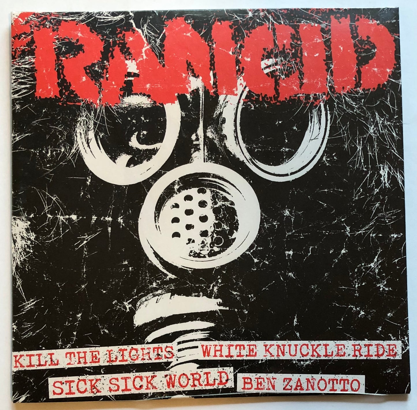 RANCID - KILL THE LIGHTS/WHITE KNUCKE RIDE/SICK SICK WORLD/BEN ZANOTTO