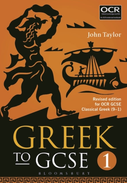 John Taylor - Greek to GCSE: Part 1 : for OCR GCSE Classical Greek (9-