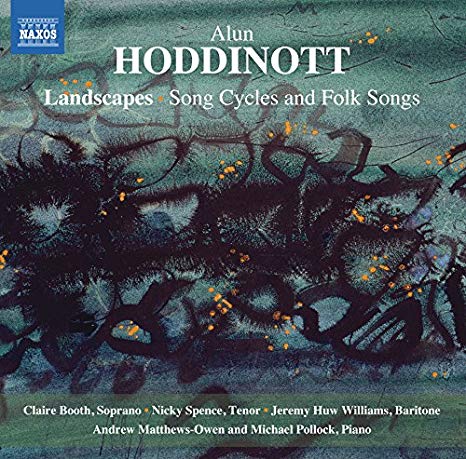 Jeremy Huw Williams - Alun Hoddinott: Landscapes/Song Cycles and Folk So