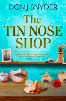 Don Snyder - Tin Nose Shop : (a BBC Radio 2 Book Club Recommended Read