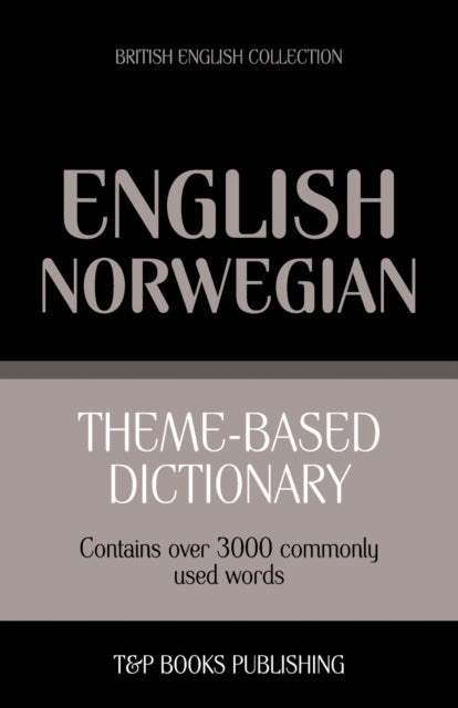 aranov - me-based dictionary British English-Norwegian - 3000 words -