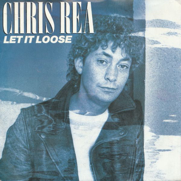 Chris Rea - Let It Loose - Used Vinyl Record 7"
