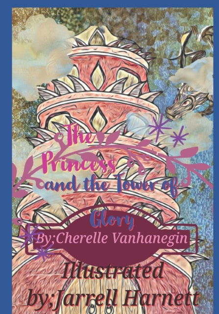 Harnett - Princess   and the Tower of Glory - New paperback or softbac