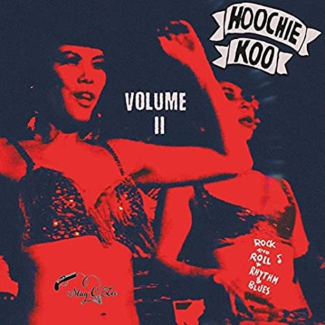 VARIOUS ARTISTS - HOOCHIE KOO VOLUME 2 THE - Vinyl Record 10