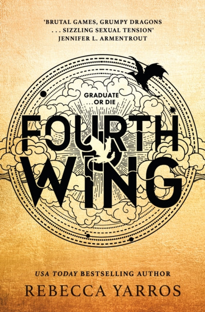 Rebecca Yarros - Fourth Wing : DISCOVER THE INSTANT SUNDAY TIMES AND N