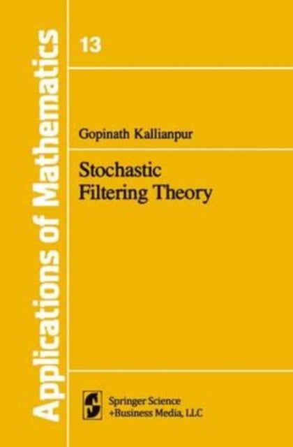 Kallianpur - Stochastic Filtering Theory - New paperback or softback