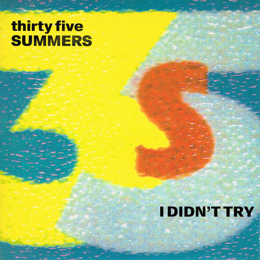 35 Summers - I Didn't Try - Used Vinyl Record 7"