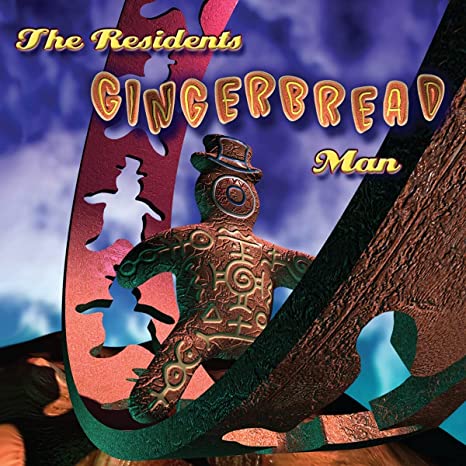 Residents - GINGERBREAD MAN - cd