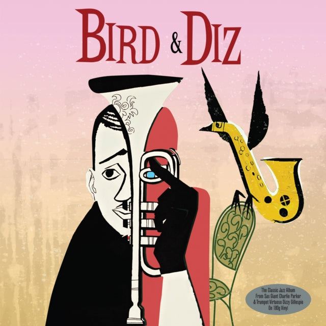 PARKER - BIRD & DIZ (180G) - Vinyl Record