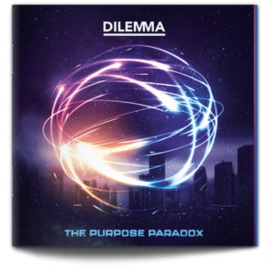 DILEMMA - PURPOSE PARADOX THE - CD