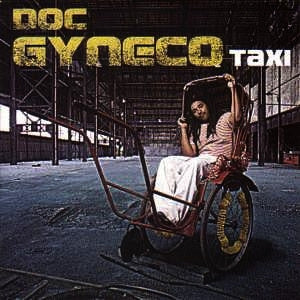 Doc Gyneco - Taxi - Used Vinyl Record 12"