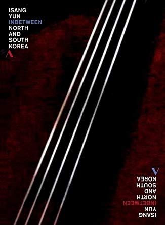 Isang Yun: Inbetween North and South Korea - DVD