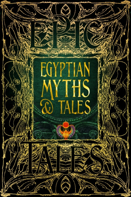 Dr Chris Naunton - Egyptian Myths & Tales : Epic Tales - Hardback