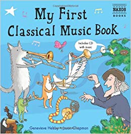 Genevieve Helsby - My First Classical Music Book - Mixed media product
