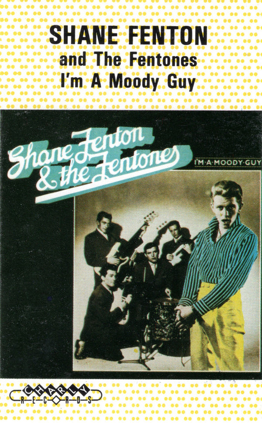 Shane Fenton & The F - I'm A Moody Guy - Used Cassette