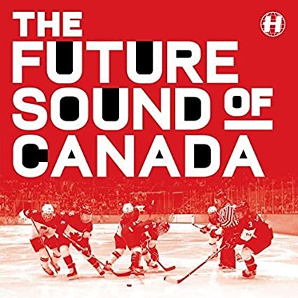 VARIOUS - FUTURE SOUND OF CANADA - Vinyl Record 12