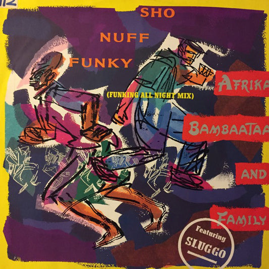 Afrika Bambaataa & F - Sho Nuff Funky (Funking All Night Mix) - Used