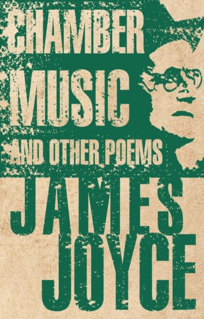 Joyce James - Chamber Music and Other Poems - Paperback