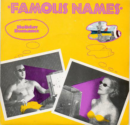 Famous Names - Holiday Romance - Used Vinyl Record 7"