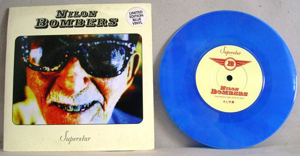 Nilon Bombers - Superstar - Vinyl Record 7"