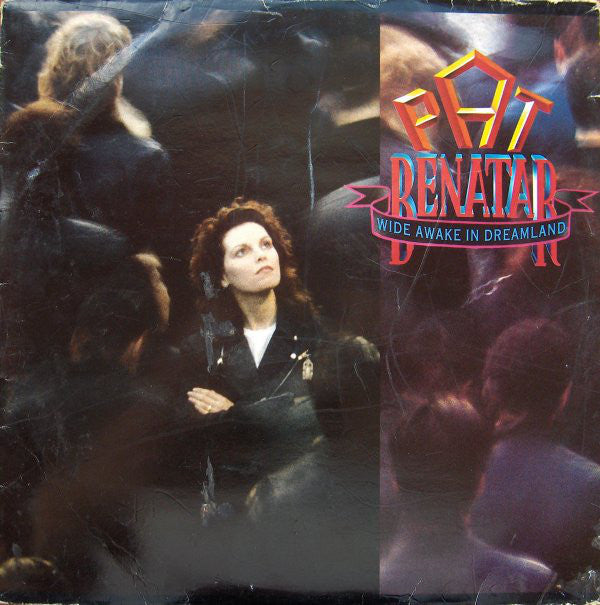 Pat Benatar - Wide Awake In Dreamland - Used Vinyl Record