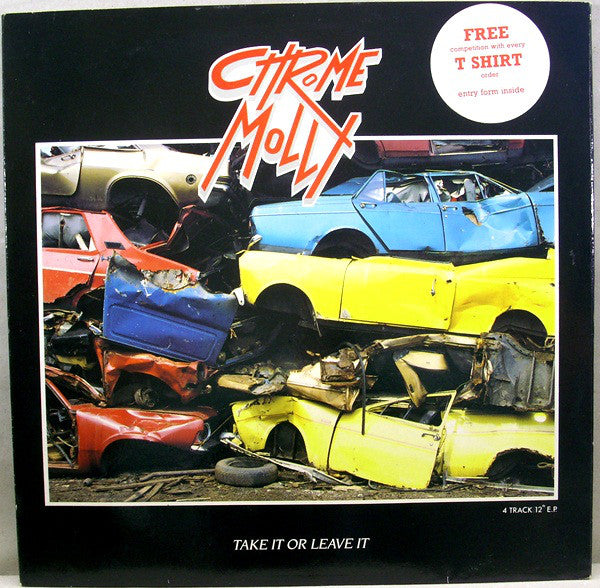 Chrome Molly - Take It Or Leave It - Used Vinyl Record 12"