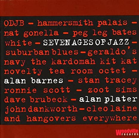 BARNES ALAN/ALAN PLA - SEVEN AGES OF JAZZ - CD
