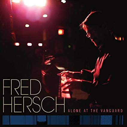 Fred Hersch - Alone At The Vanguard - CD
