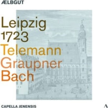 AELBGUT/CAPELLA JENE - LEIPZIG 1723 - TELEMANN; GRAUP - CD