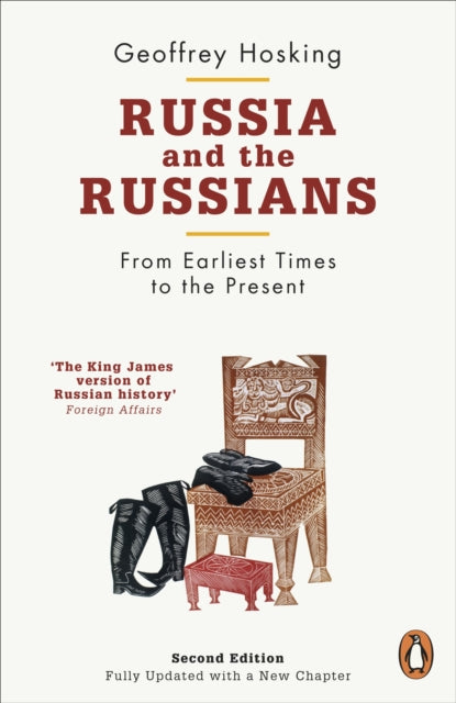 Geoffrey Hosking - Russia and the Russians : From Earliest Times to th