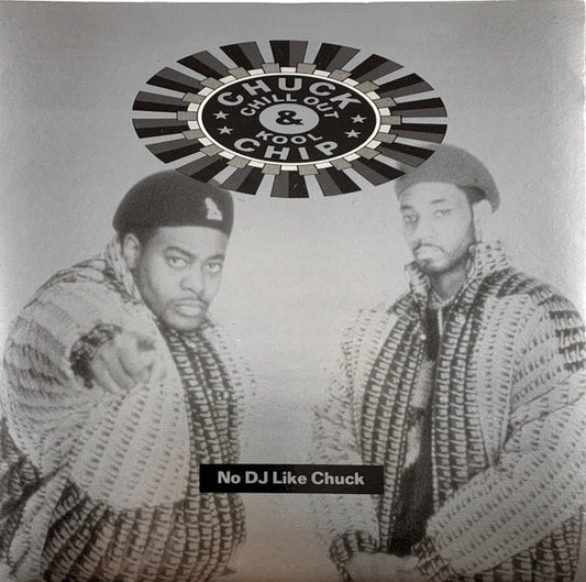 Chuck Chillout - No DJ Like Chuck - Used Vinyl Record 7"