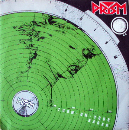 Prism - Turn On Your Radar - Used Vinyl Record 7"
