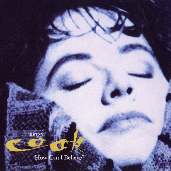 Betsy Cook - How Can I Believe? - Used CD